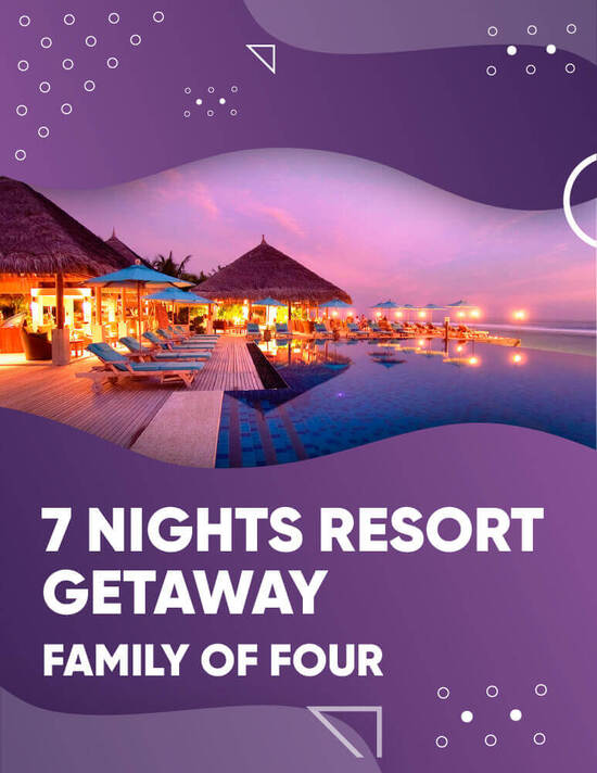 7 Nights Resort Getaway (Family of Four) poster